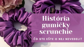 Gumička do vlasov Scrunchie – módny doplnok je späť